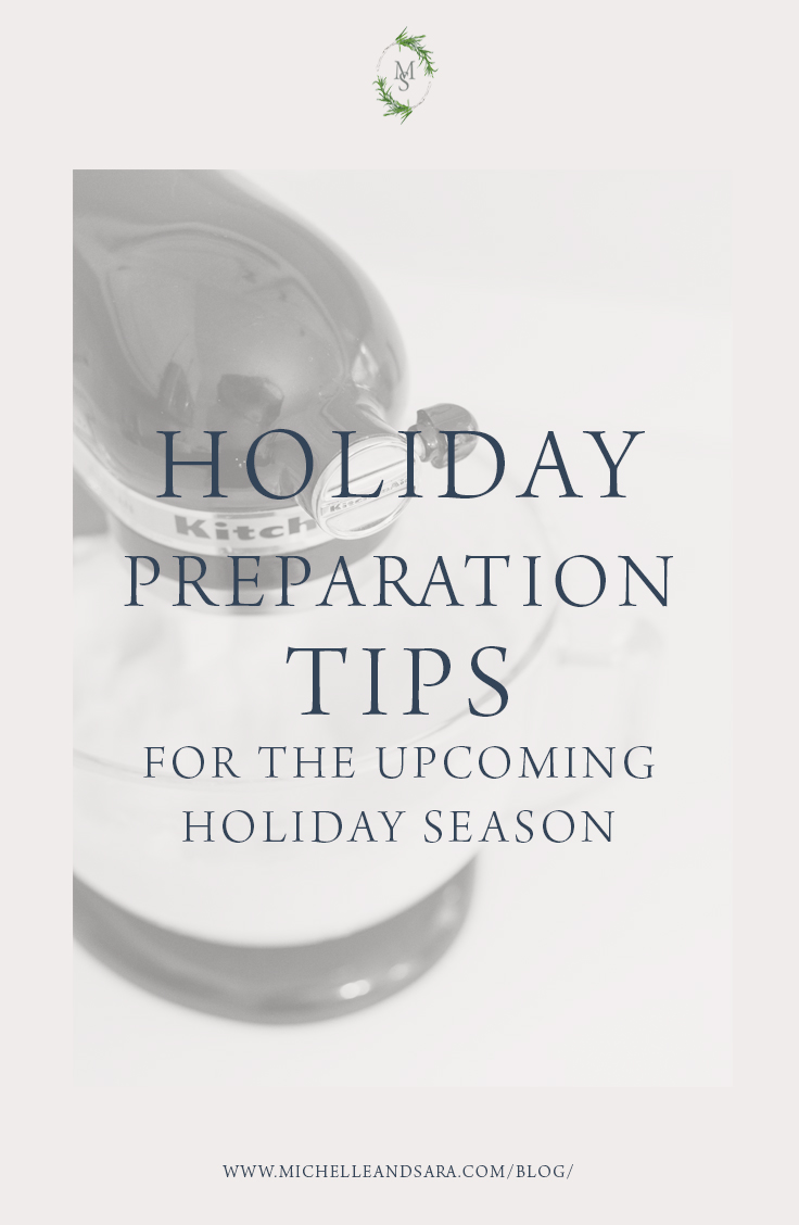 holiday preparation tips with a kitchen aid mixer in the background